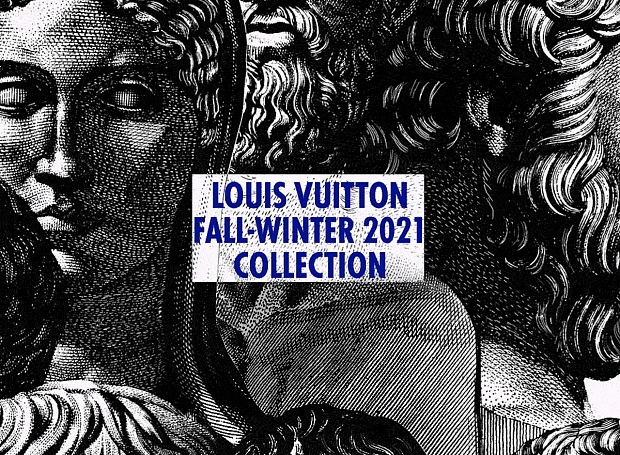 Прямая трансляция показа Louis Vuitton осень-зима 2021/22